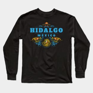 Hidalgo, México Long Sleeve T-Shirt